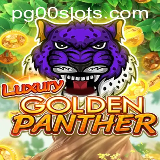 Discover the Thrills of LUXURYGOLDENPANTHER with PG00